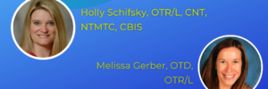 spotlight on ERI OT Faculty Holly Schifsky, Melissa Gerber, and Dana Kizer